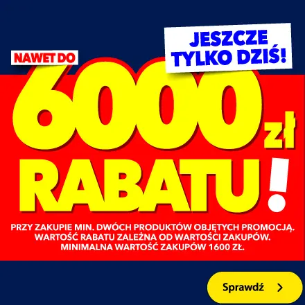 Nawet do 6000 zł rabatu